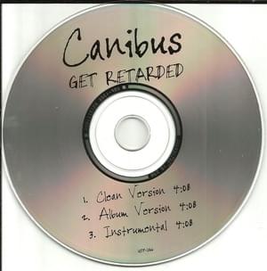 Get Retarded (Symphony Remix) - Canibus