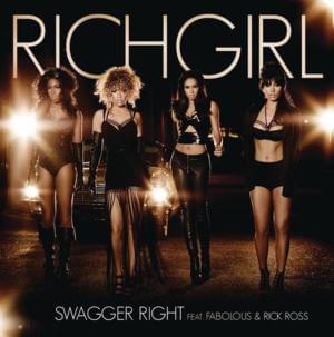 Swagger Right - RichGirl (Ft. Fabolous & Rick Ross)