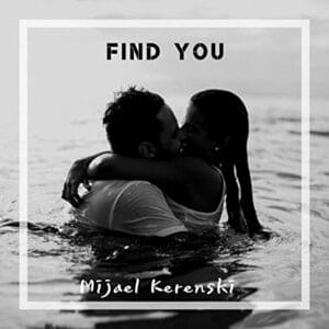 Find You - Mijael kerenski