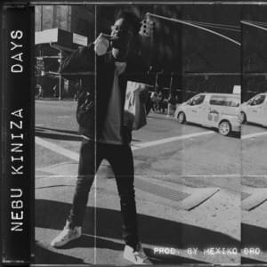 Days - Nebu Kiniza