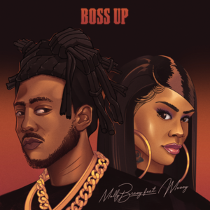 Boss Up - Molly Brazy (Ft. Mozzy)