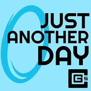 Just Another Day - CG5 (Ft. DHeusta)