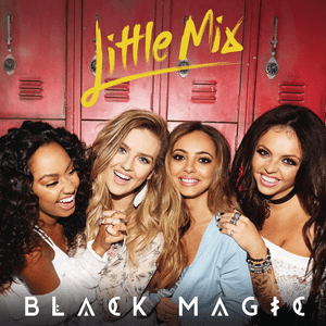 Black Magic (Acoustic) - Little Mix