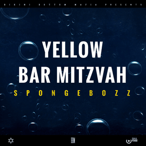 Yellow Bar Mitzvah - SpongeBOZZ