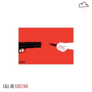 Johnny - Call Me Karizma