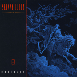 Chainsaw - Skinny Puppy (Ft. David Jackson (The Bottle Man), Dwayne Goettel & Tom Ellard)