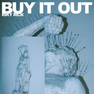 Buy It Out - Riky Rick