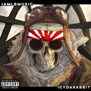 Kamikaze - IcyDaRabbit (Ft. IAMLBMUSIC)