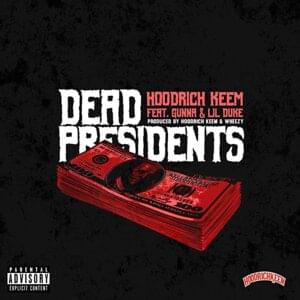 Dead Presidents - Hoodrich Keem (Ft. Gunna & Lil Duke)