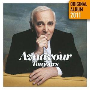 J’ai connu - Charles Aznavour