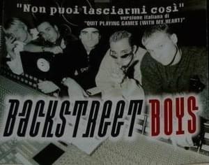 Non puoi lasciarmi così - Backstreet Boys