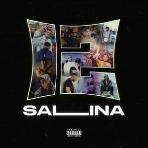 SALINA (C’est La Rue) - ElGrandeToto (Ft. 7liwa, Abduh, Dollypran, Draganov, Figoshin, Khtek, Ouenza, SmallX, Stormy, Tagne & Vargas)