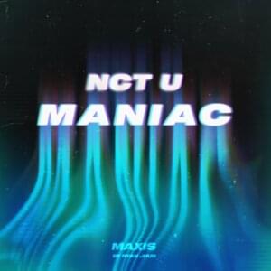 Maniac - NCT U