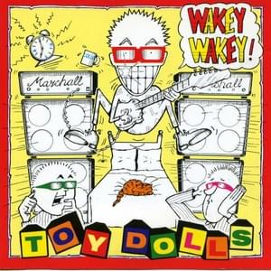 No Particular Place To Go - The Toy Dolls