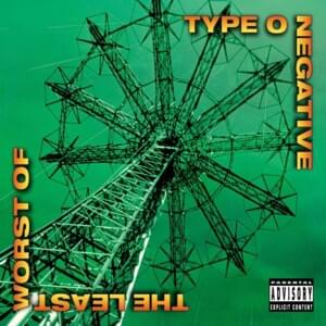 Everyone I Love Is Dead (Edit) - Type O Negative