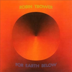 Gonna Be More Suspicious - Robin Trower