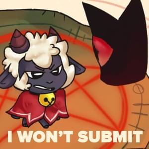 I Won’t Submit - Ivycomb