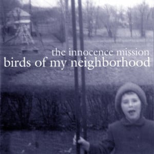 Going Away - The Innocence Mission