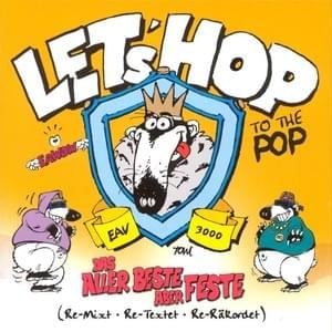 Let’s Hop To The Pop (Medley) - Erste Allgemeine Verunsicherung