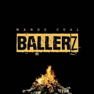 Ballerz - Wande Coal