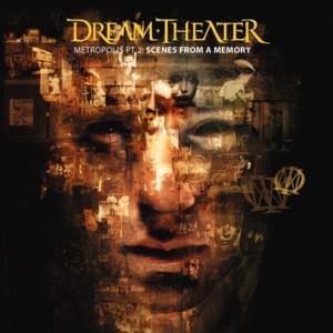 Scene Three: I. Through My Words - Dream Theater