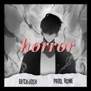 Horror - Erick Josh