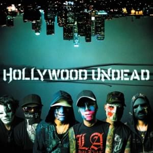 Pimpin’ - Hollywood Undead