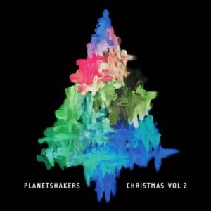 O Holy Night - Planetshakers