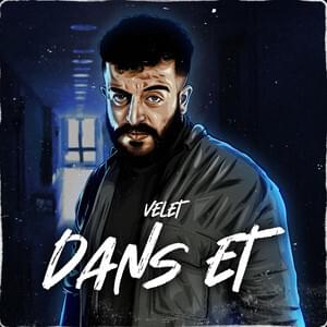 Dans Et - Velet