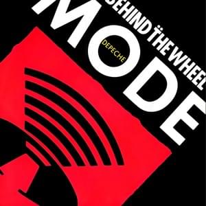 Behind the Wheel / Route 66 (Mega-Single Mix) - Depeche Mode