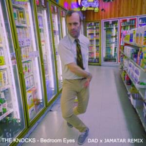 Bedroom Eyes Remix - Dad Feels & JAMATAR (Ft. The Knocks & Studio Killers)