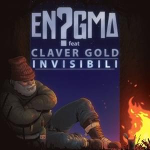 Invisibili - En?gma (Ft. Claver Gold)