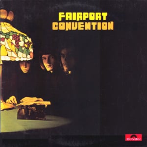 Morning Glory - Fairport Convention