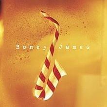 What Are You Doing New Year’s Eve? - Boney James (Ft. Bobby Caldwell)