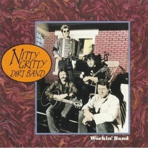 I’ve Been Lookin - Nitty Gritty Dirt Band