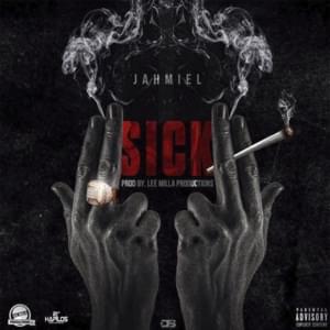 Sick - Jahmiel