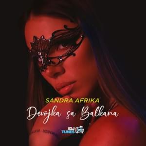 Devojka Sa Balkana - Sandra Afrika