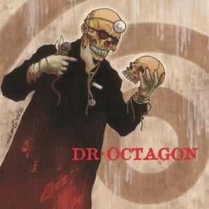 Dr. Octagon - Dr. Octagon (Ft. Scaramanga)