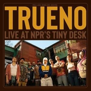 FREESTYLE (Live at NPR’s Tiny Desk) - Trueno