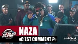 C’est comment ? - Naza