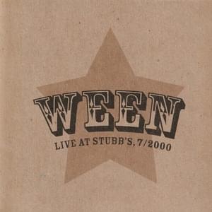 Mister Richard Smoker - Live at Stubb’s, 7/2000 - Ween