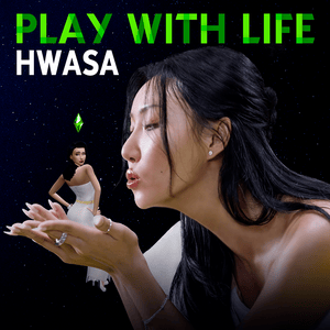 Play With Life - HWASA (화사)