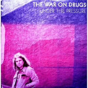 Under the Pressure - The War on Drugs