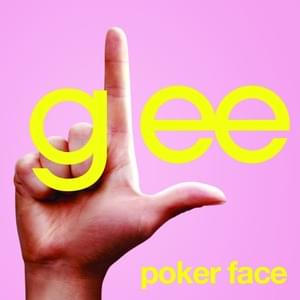 Poker Face - Glee Cast (Ft. Idina Menzel)