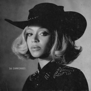 Beyoncé - 16 CARRIAGES (Nederlandse Vertaling) - Lyrxo Nederlandse Vertalingen