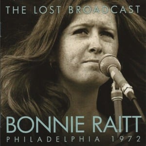 Rollin’ & Tumblin’ - Bonnie Raitt