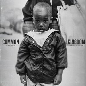 Kingdom - Common (Ft. Vince Staples)