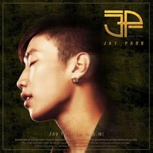 Count On me (Nothin’ On You) [Full Melody English Ver.] - Jay Park (박재범)