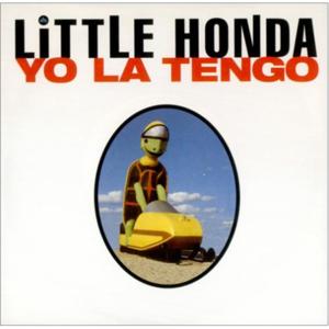 Little Honda - Yo La Tengo