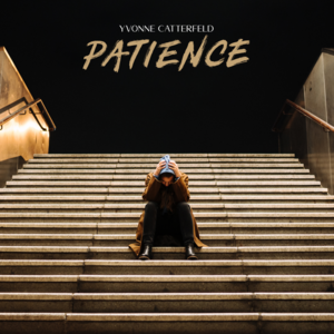 Patience - Yvonne Catterfeld